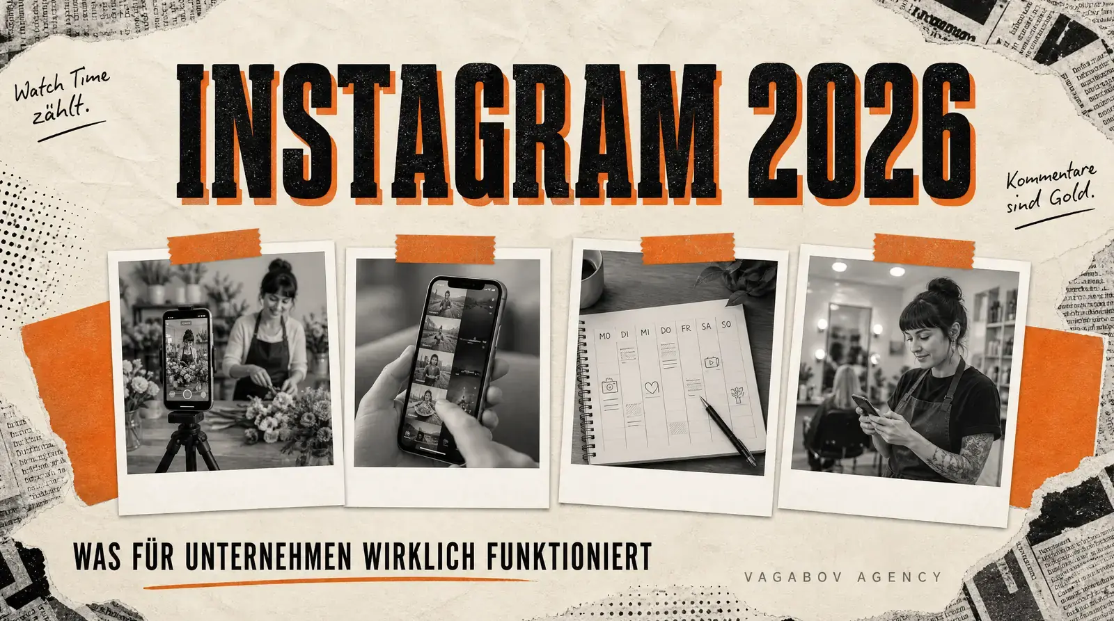 Instagram 2026: Was für Unternehmen wirklich funktioniert
