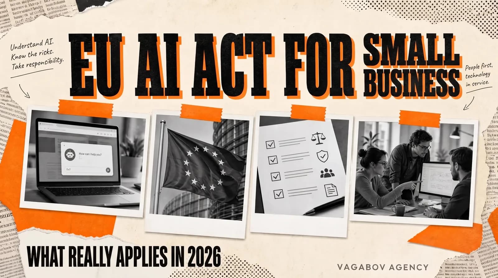 EU AI Act for small businesses: AI ads, images and chatbots in 2026