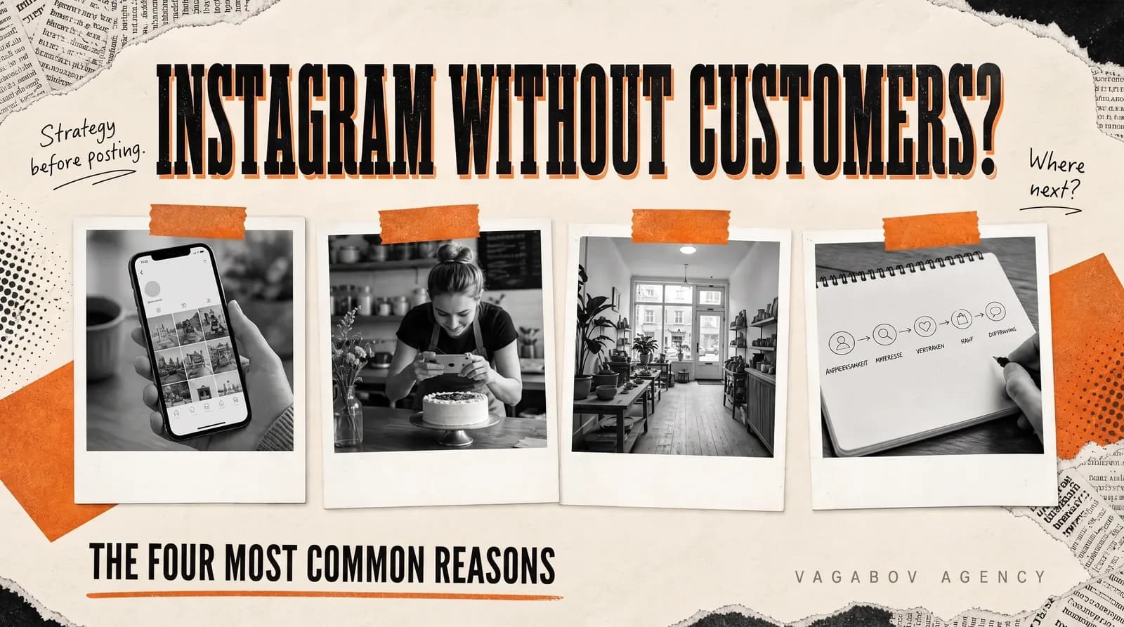 Instagram not bringing you customers? The four most common reasons